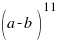 (a -  b)^11